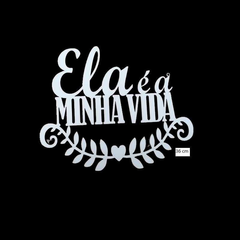 MADEIRA- ELA É A MINHA VIDA 36CM